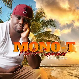 Hello Summer (feat. LeVuvu) by Mono T