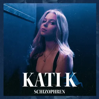 Schizophren by KATI K