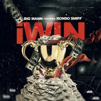 I Win by Big Mann