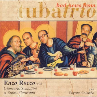 Bad News From Tuba Trio by Enzo Rocco