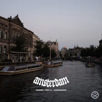 Amsterdam by Meanz