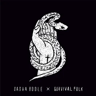 Survival Folk by Sasha Boole