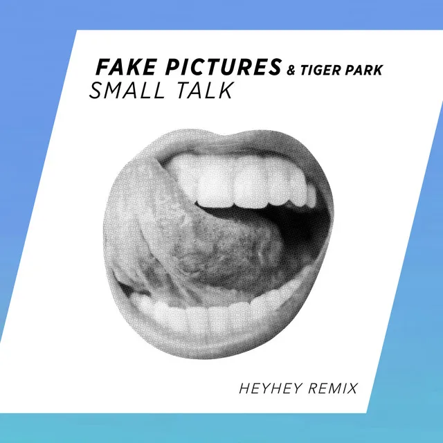 Small Talk - HEYHEY Remix