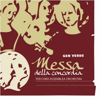 Messa della concordia (Per coro assemblea orchestra) by Gen Verde