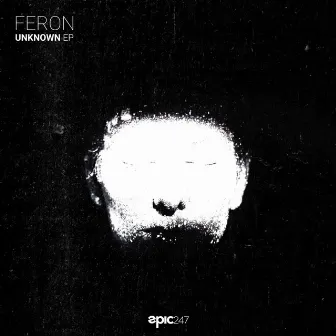 Unknown - EP by Feron