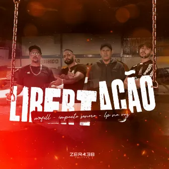 Libertação by Impacto Sonoro