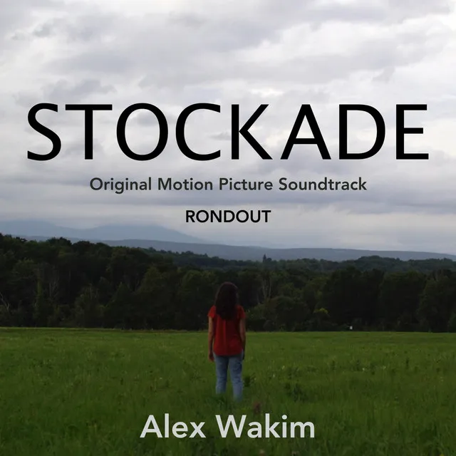 Rondout (From the "Stockade" Original Motion Picture Soundtrack)