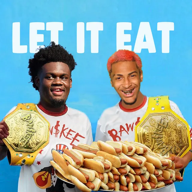 Let It Eat (feat. Ugly God)