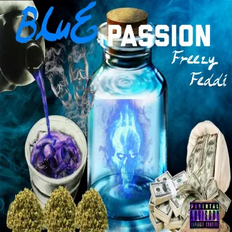 Blue Passion by Freezy Feddi