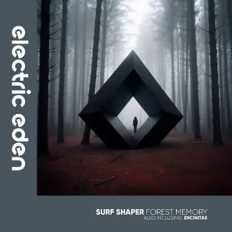 Forest Memory by Surf Shaper