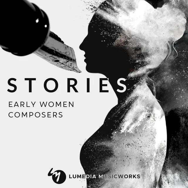 Stories: Early Women Composers