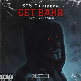 GET BAKK by SYS Camizeon