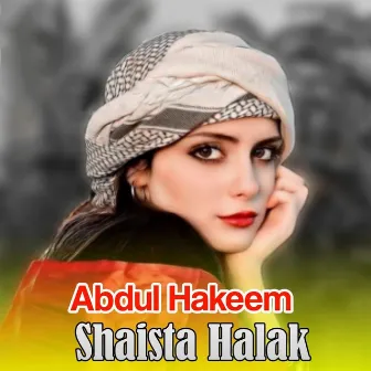 Shaista Halak by Abdul Hakeem