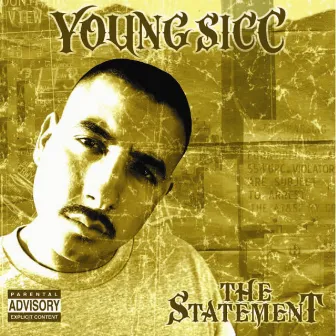 The Statement by Young Sicc