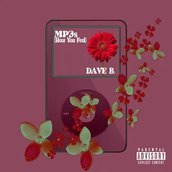 MP3s (How You Feel) by Dave B.