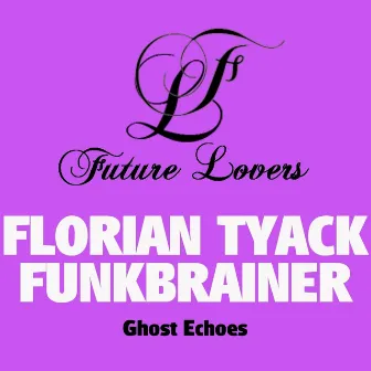 Ghost Echoes by Funkbrainer