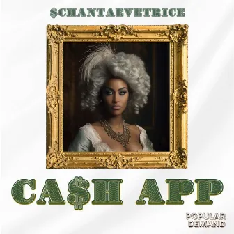 Cash App by Chantae Vetrice