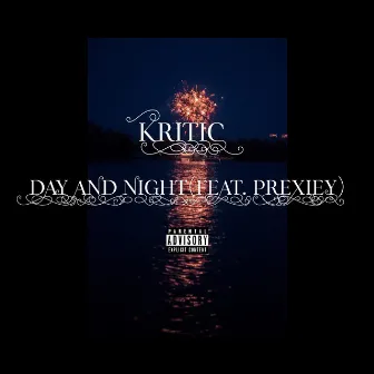 Day and Night by KRITIC