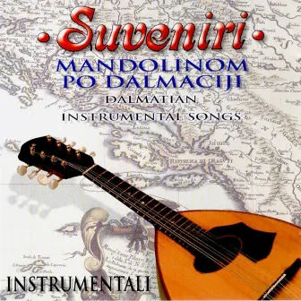 Mandolinom po Dalmaciji by Trio Suveniri