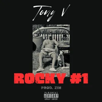 ROCKY #1 by Tony V