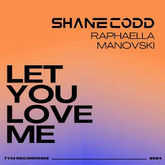 Let You Love Me by Manovski