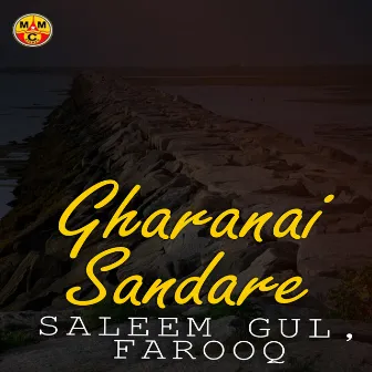 Gharanai Sandare by Saleem Gul