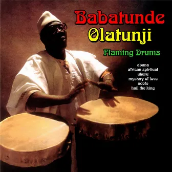 Flaming Drums by Babatunde Olatunji