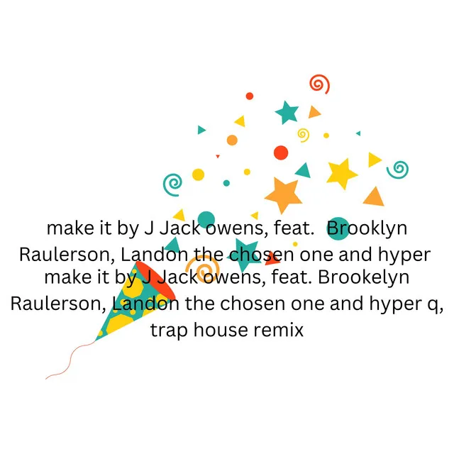 Make it - Trap house remix