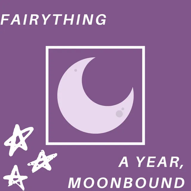 A Year, Moonbound