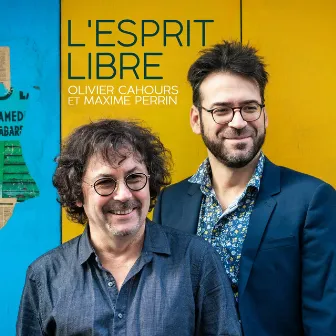 L'esprit libre by Olivier Cahours