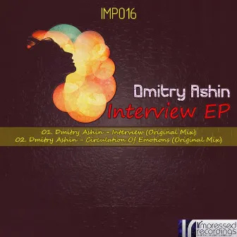 Interview EP by Dmitry Ashin