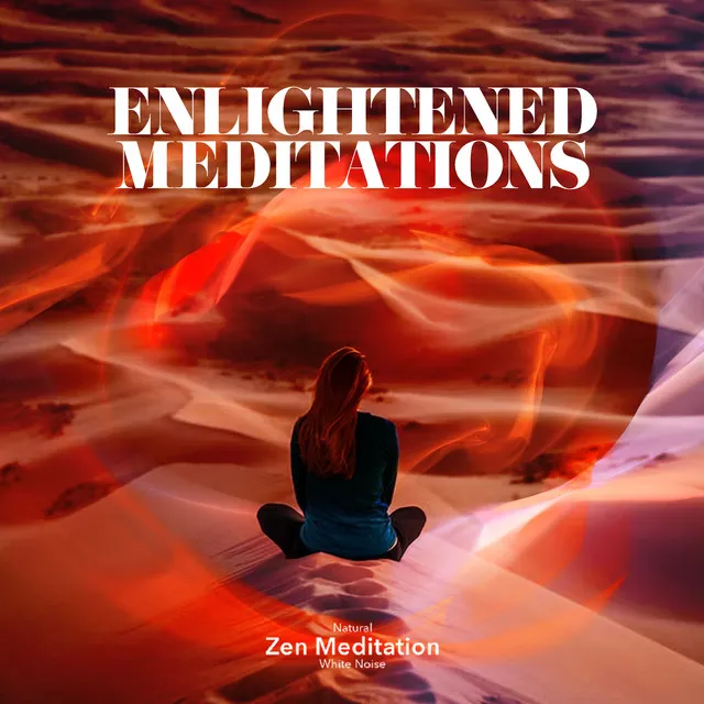 Enlightened Meditations