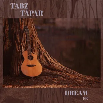 DREAM by Tabz Tapar