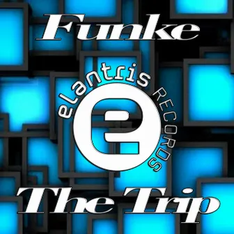 The Trip by Funke