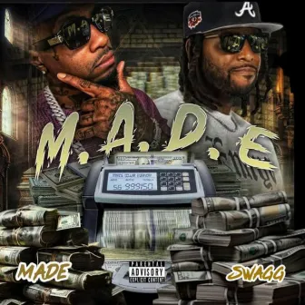 M.A.D.E by Made