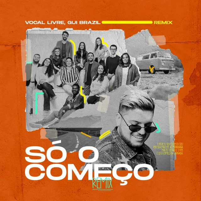 Só o Começo - Remix