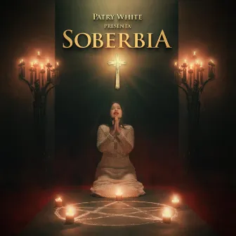 Soberbia by Patry White