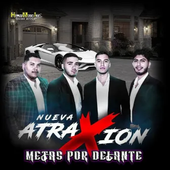 Metas Por Delante by Nueva Atraxion