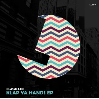 Klap Ya Hands by Classmatic