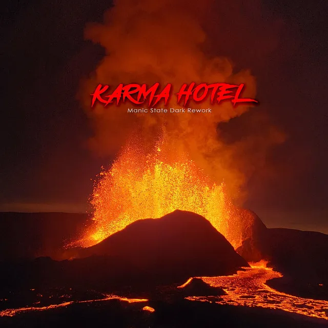 Karma Hotel - Dark Rework