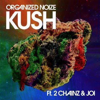 Kush by Organized Noize