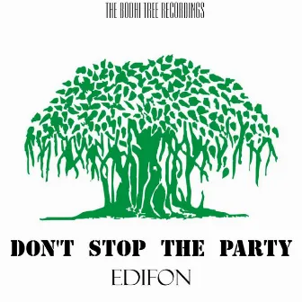 Don't Stop the Party by Edifon