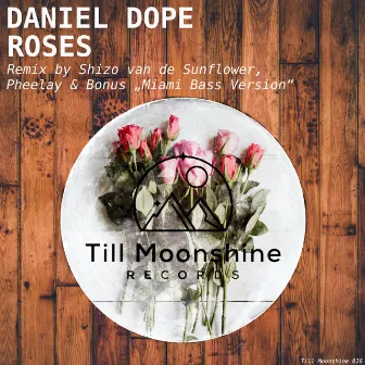 Roses by Daniel Dope