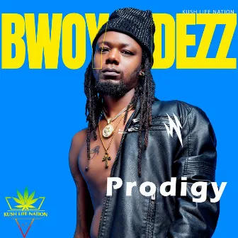 Prodigy by Bwoy Dezz