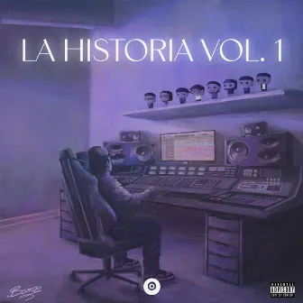 LA HISTORIA, Vol. 1 by VLU 9