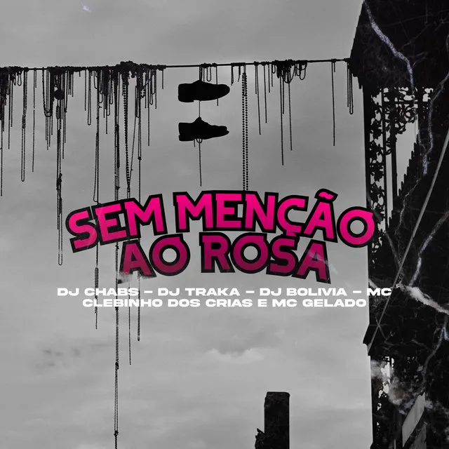 Sem Menção ao Rosa