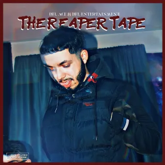 THE REAPER TAPE by BFL ACE