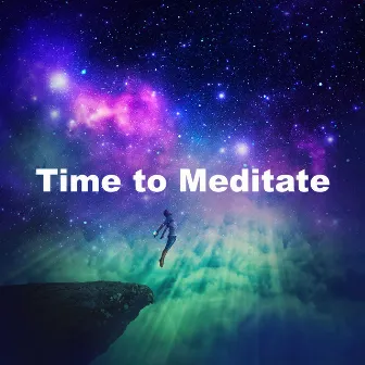 Time to Meditate by Meditation Hz