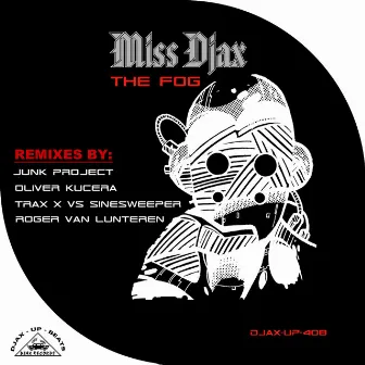 The Fog - Remixes by Miss Djax