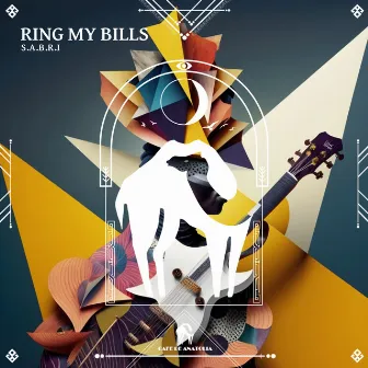 Ring My Bills by S.A.B.R.I